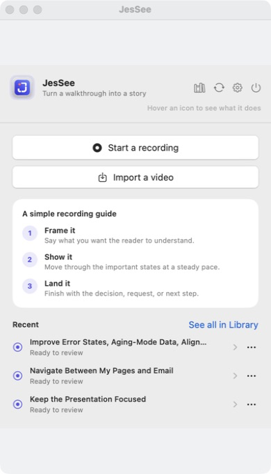The JesSee Mac app ready to record a narrated screen walkthrough.